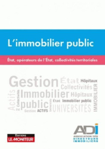 Gestion de l'immobilier public - ASSOCIATION DES DIRE