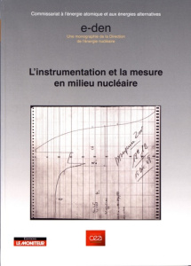 L'instrumentation et la mesure en milieu nucléaire - CEA