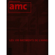 AMC N° 166, Janvier 2007 : Les 100 bâtiments de l'année - Lenne Frédéric