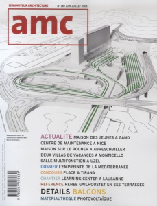 AMC N° 180, Juin-Juillet 2008 : Balcons et ponts thermiques - Benard Marc ; Drevon Jean-François ; Séron-Pierre