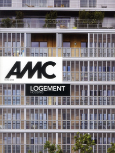 AMC Hors série : Logements - Hespel Christophe ; Davoine Gilles ; Mialet Frédér