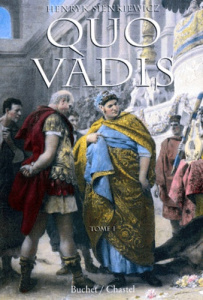 QUO VADIS. Tome 1 - Sienkiewicz Henryk