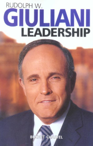 Leadership - Giuliani Rudolph-W ; Kurson Ken