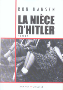 La nièce d'Hitler - Hansen Ron ; Lamoine Sylviane