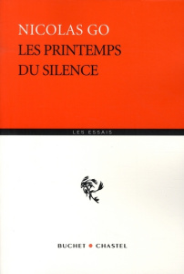 Les printemps du silence - Go Nicolas