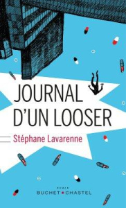Journal d'un looser - Lavarenne Stéphane