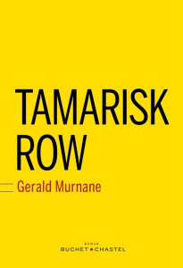 Tamarisk Row - Murnane Gerald ; Matthieussent Brice