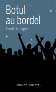 Botul au bordel - Pagès Frédéric