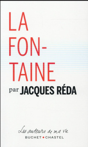 La Fontaine. Pages choisies - Réda Jacques