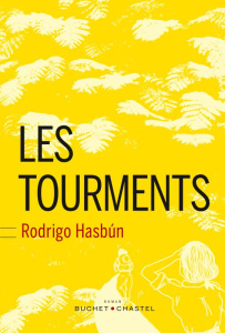Les tourments - Hasbun Rodrigo