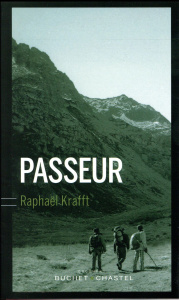 Passeur - Krafft Raphaël