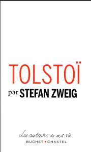 Tolstoï - Zweig Stefan