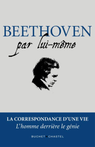 Beethoven par lui-même - Kraft Nathalie ; Boussahel Sofiane