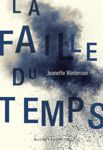 La faille du temps - Winterson Jeanette