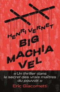 Big Machiavel - Vernet Henri