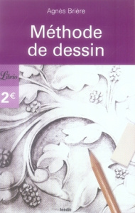 Méthode de dessin - Brière Agnès