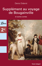 Supplément au voyage de Bougainville. Et autres contes - Diderot Denis
