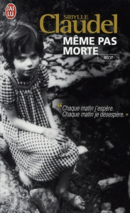 Même pas morte - Claudel Sibylle ; Tison Christophe