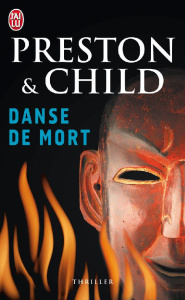 Danse de mort - Preston Douglas ; Child Lincoln ; Danchin Sebastia