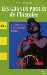 Les grands procès de l'histoire - Labiausse Kevin