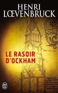 Le Rasoir d'Ockham - Loevenbruck Henri