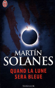 Suites majorquines/1/Quand la lune sera bleue - Solanes Martín
