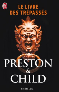 Le Livre des Trépassés - Preston Douglas ; Child Lincoln ; Danchin Sebastia