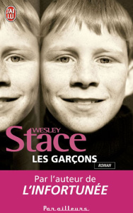 Les garçons - Stace Wesley ; Giraudon Philippe