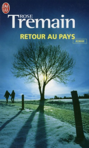 Retour au pays - Tremain Rose ; Demanuelli Claude ; Demanuelli Jean