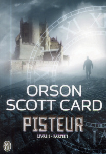 Pisteur Livre 1 - Partie 1 - Card Orson Scott ; Jacquet Mathieu