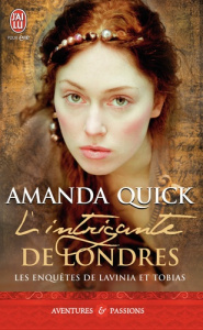 Les enquêtes de Lavinia et Tobias Tome 1 : L'intrigante de Londres - Quick Amanda ; Ménage Nicolas