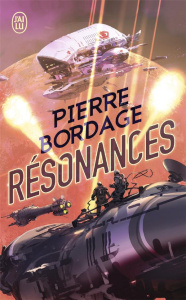 Résonances - Bordage Pierre