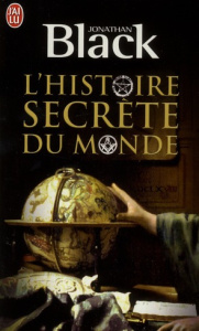L'histoire secrète du monde - Black Jonathan ; Rebelle Pauline ; Motet Laure