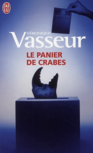 Le panier de crabes - Vasseur Véronique