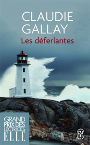 Les déferlantes - Gallay Claudie