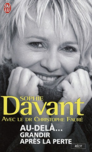 Au-delà... Grandir après la perte - Davant Sophie ; Fauré Christophe