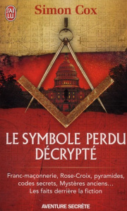 Le symbole perdu décrypté - Cox Simon ; Loubet Pascal