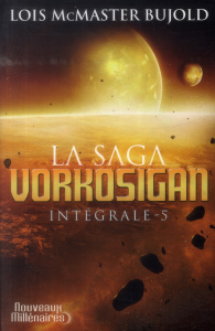 La Saga Vorkosigan intégrale Tome 5 - McMaster Bujold Lois ; Julien Sandy ; Ramani Alfre