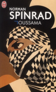 Oussama - Spinrad Norman ; Copper Niki