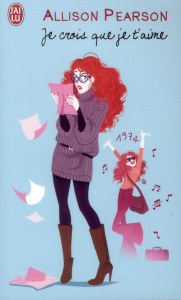 Je crois que je t'aime - Pearson Allison ; Richetin Claudine