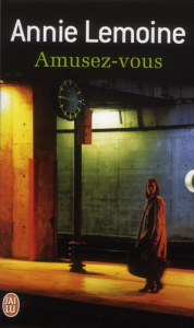 Amusez-vous - Lemoine Annie