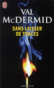 Sans laisser de traces - McDermid Val ; Farcot Matthieu