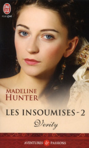 Les insoumises Tome 2 : Verity - Hunter Madeline ; Ardilly Cécile
