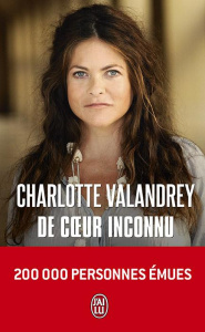 De coeur inconnu - Valandrey Charlotte