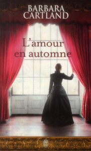 L'amour en automne - Cartland Barbara ; Susini Jacqueline
