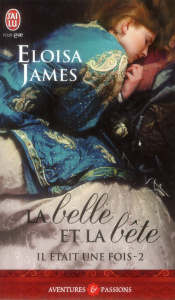 Il était une fois Tome 2 : La belle et la bête - James Eloisa - Hennebelle Edwige