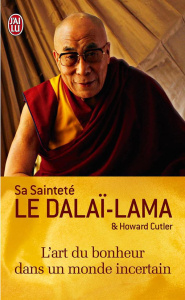 L'art du bonheur dans un monde incertain - CUTLER