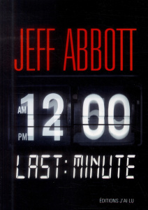 Last minute - Abbott Jeff ; Riveline Anath