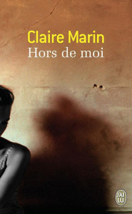 Hors de moi - Marin Claire