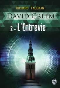 David creem Tome 2 : L'entrevie - Taleman Richard